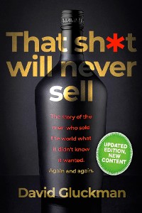 Cover "That Sh*t Will Never Sell!"