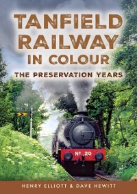 Cover Tanfield Railway in Colour