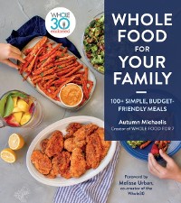 Cover Whole Food for Your Family