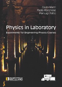 Cover Physics in Laboratory. Experiments for Engineering Physics Courses