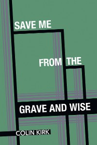 Cover Save Me from the Grave and Wise