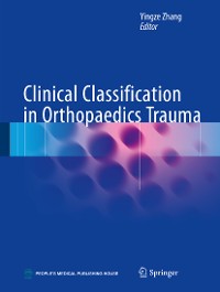 Cover Clinical Classification in Orthopaedics Trauma