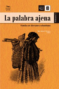 Cover La palabra ajena, volumen 2