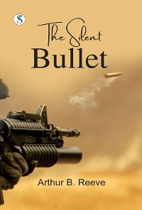 Cover The Silent Bullet