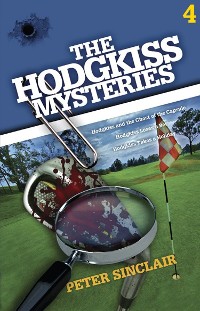 Cover The Hodgkiss Mysteries Volume 4