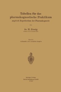 Cover Tabellen für das pharmakognostische Praktikum