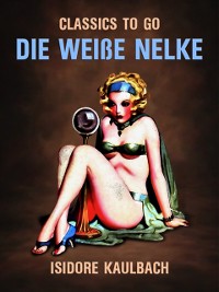 Cover Die weiße Nelke