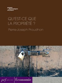 Cover Qu''est-ce que la propriété ?