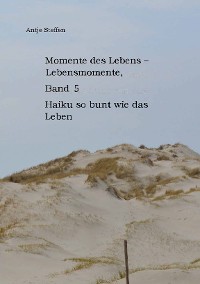 Cover Momente des Lebens - Lebensmomente Band 5