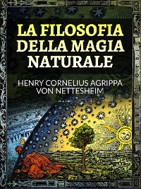 Cover La Filosofia della Magia Naturale (Tradotto)