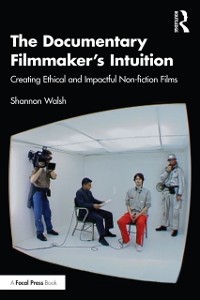Cover Documentary Filmmaker's Intuition