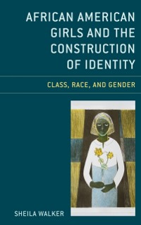 Cover African American Girls and the Construction of Identity