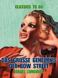 Cover Das große Geheimnis der Bow Street