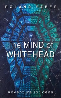 Cover The Mind of Whitehead