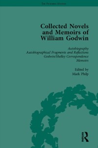 Cover The Collected Novels and Memoirs of William Godwin Vol 1