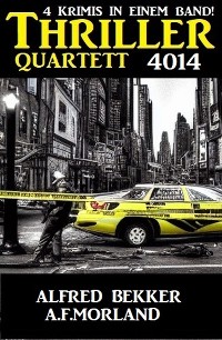 Cover Thriller Quartett 4014 - 4 Krimis in einem Band