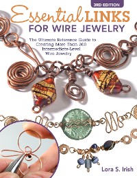 Cover Essential Links for Wire Jewelry, 3rd Edition
