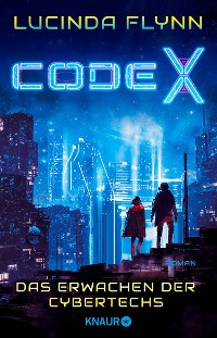 Cover Code X - Das Erwachen der Cybertechs