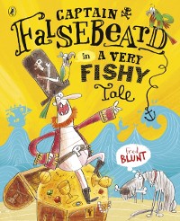 Cover Captain Falsebeard in A Very Fishy Tale
