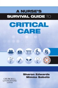 Cover Nurse's Survival Guide to Critical Care E-Book