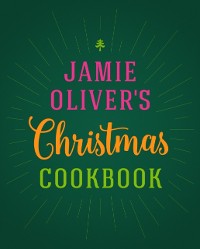 Cover Jamie Oliver's Christmas Cookbook