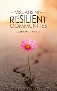 Cover Visualising Resilient Communities
