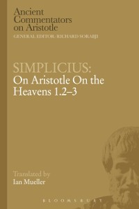 Cover Simplicius: On Aristotle On the Heavens 1.2-3