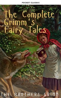 Cover The Complete Grimm's Fairy Tales
