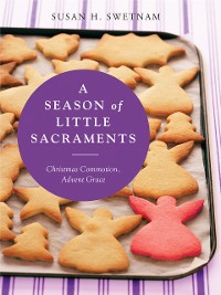 Cover A Season of Little Sacraments