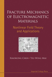 Cover FRACTURE MECHANICS OF ELECTROMAGNETIC MATERIALS