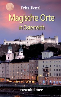 Cover Magische Orte in Österreich