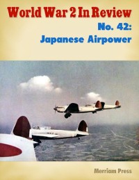 Cover World War 2 In Review No. 42: Japanese Airpower