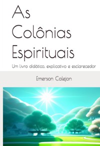 Cover As Colônias Espirituais