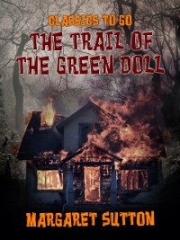 Cover Trail of the Green Doll