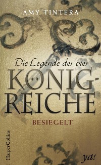 Cover Die Legende der vier Königreiche - Besiegelt
