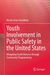 Cover Youth Involvement in Public Safety in the United States