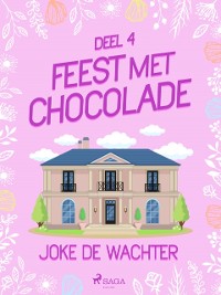 Cover Feest met chocolade - deel 4
