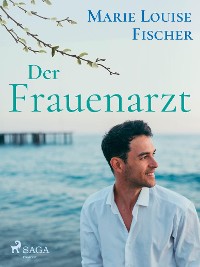 Cover Der Frauenarzt - Unterhaltungsroman