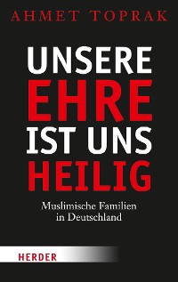 Cover Unsere Ehre ist uns heilig