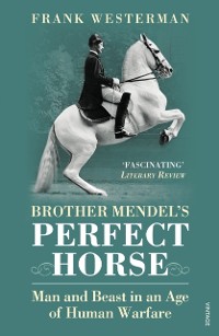 Cover Brother Mendel's Perfect Horse