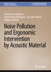 Cover Noise Pollution and Ergonomic Intervention by Acoustic Material