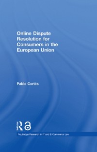 Cover Online Dispute Resolution for Consumers in the European Union