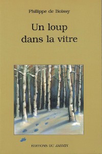 Cover Un loup dans la vitre