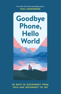Cover Goodbye Phone, Hello World