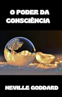 Cover O poder da consciência  (traduzido)