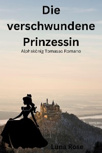 Cover Die verschwundene Prinzessin