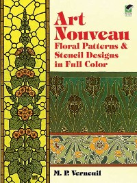Cover Art Nouveau Floral Patterns and Stencil Designs in Full Color
