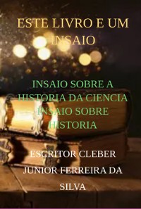 Cover Insaio Sobre A Historia Da Ciencia Insaio Sobre Historia