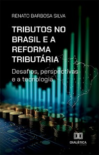 Cover Tributos no Brasil e a Reforma Tributária