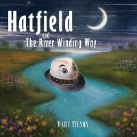 Cover Hatfield and The River Winding Way